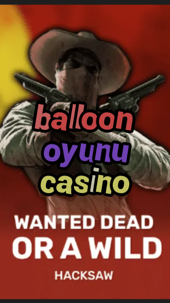 balloon oyunu casino-trdjkmsxjksdss.com